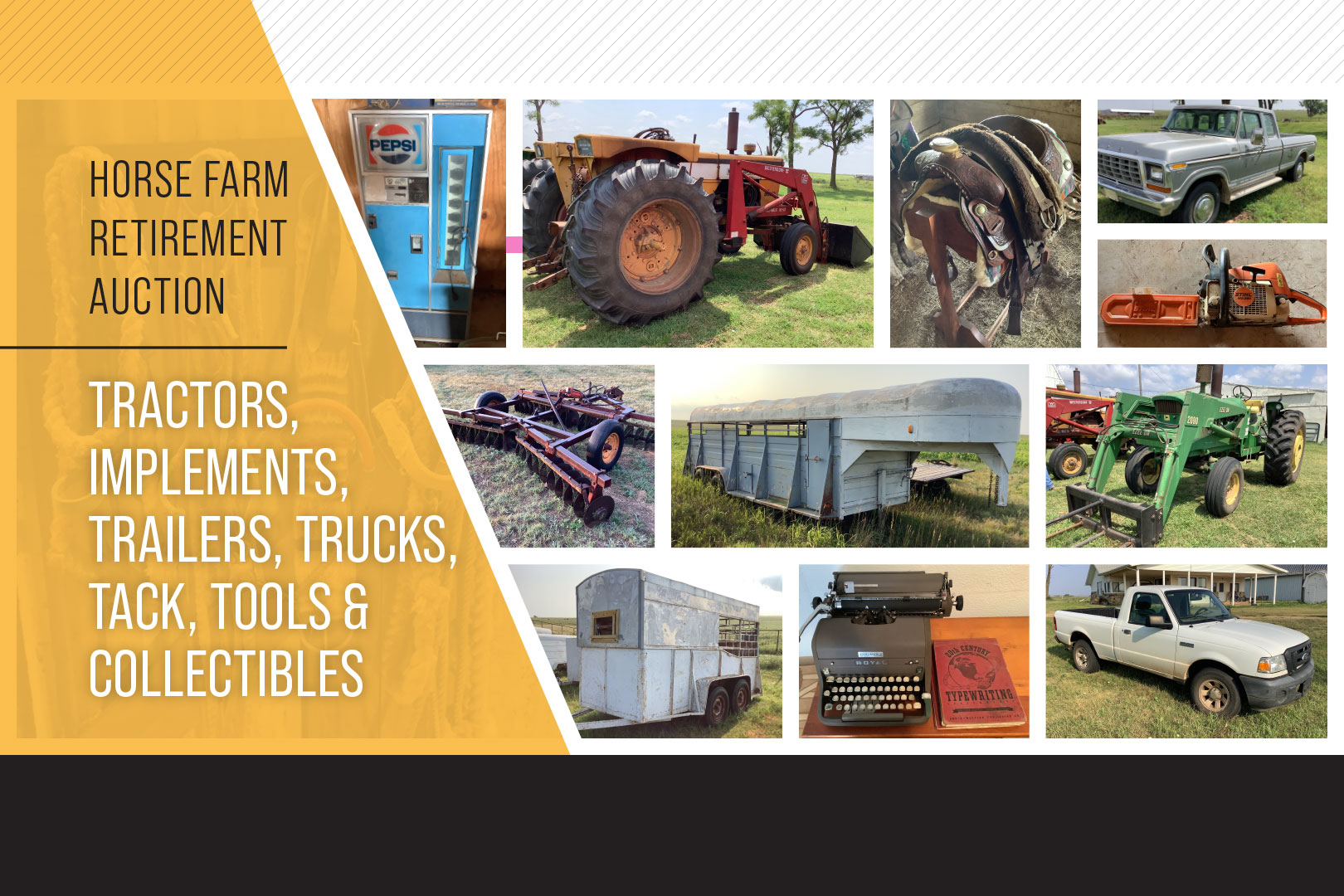 Horse Farm Retirement Auction Tractors, Implements, Trailers, Trucks